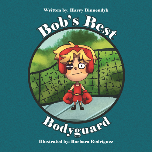 Bobs Best Bodyguard