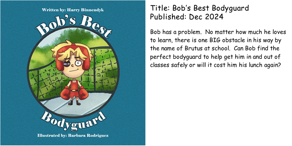 Bob's Best Bodyguard